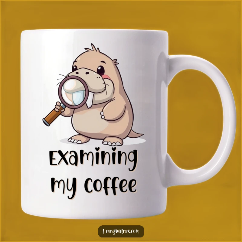 Funny Curious Walrus Mug: Investigate Fun with This Magnifying Glass Gift