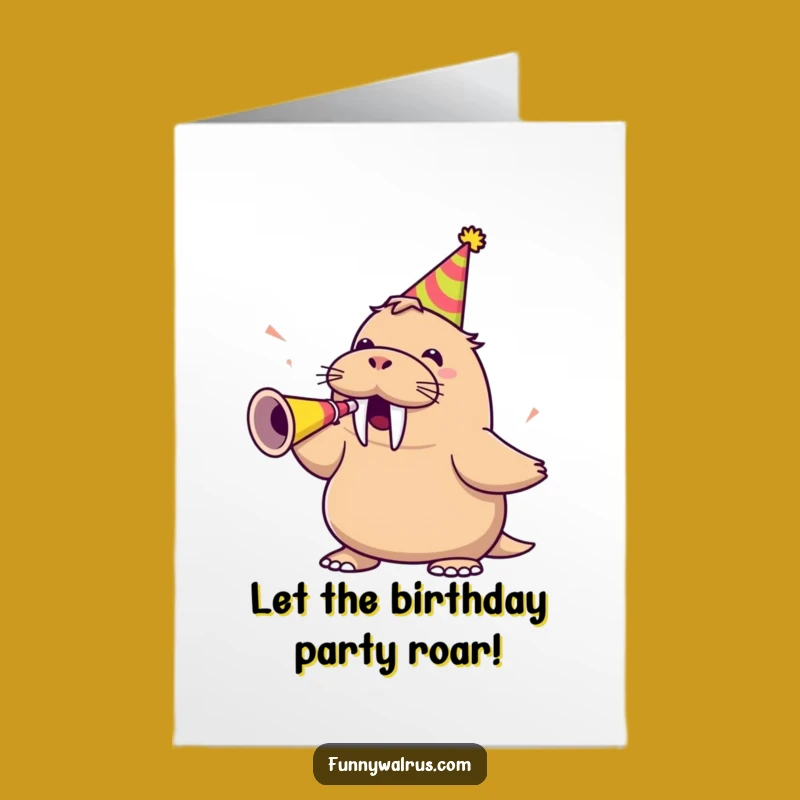 Free Printable Birthday Card: Party Walrus Horn - Energetic, Funny Downloadable Gift for Him