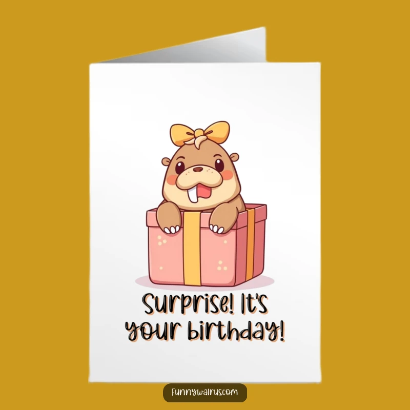 Free Printable Birthday Card: Surprised Walrus Gift Box Funny Gift