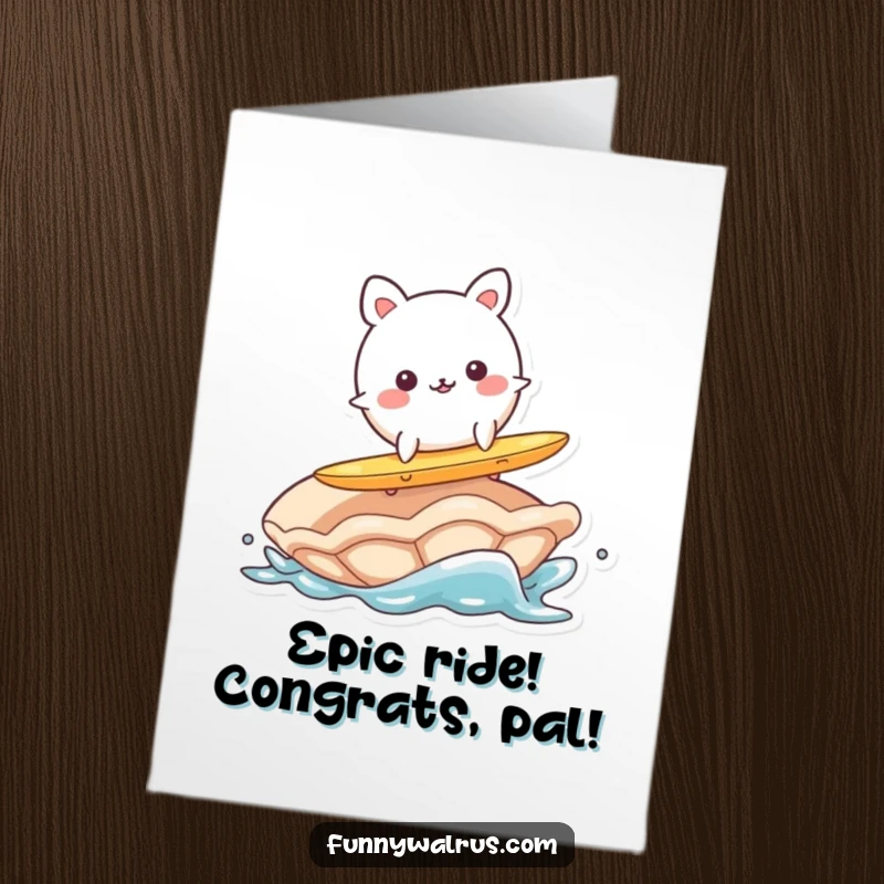 Funny Free Printable Congrats Card: A wobbly, round animal character surfing a clam, celebrating a big win.