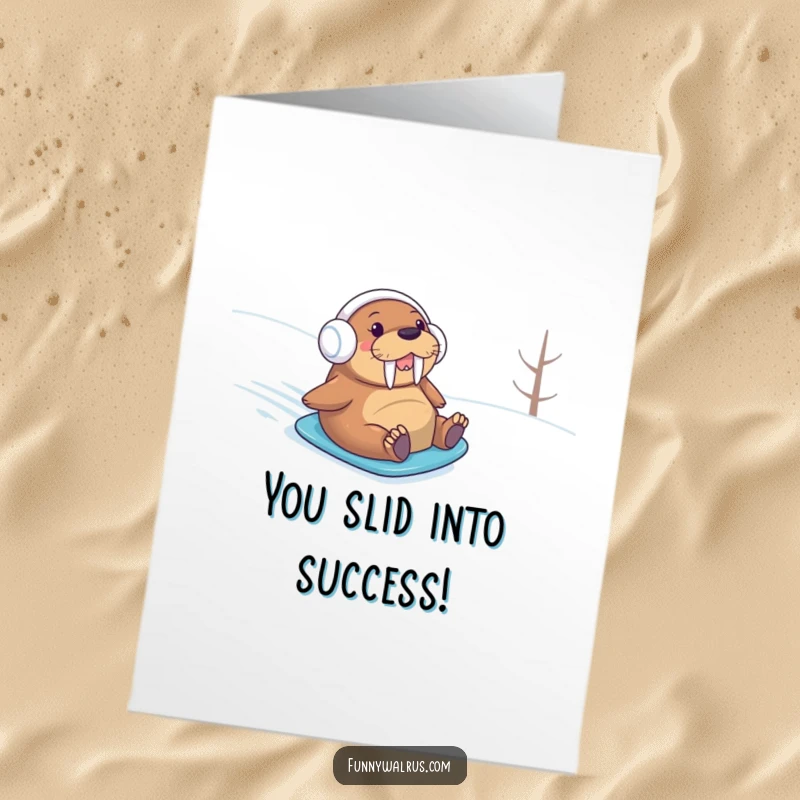 Funny Free Printable Congrats Card: Enthusiastic walrus wearing earmuffs snowboarding down a snowy slope.