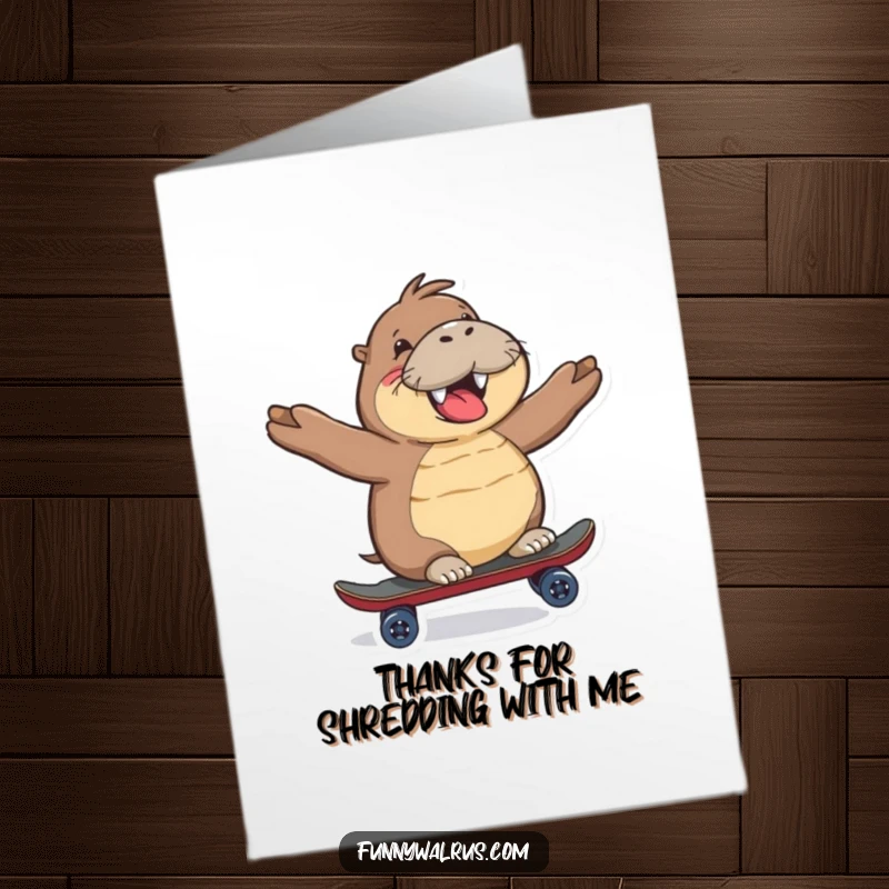 Funny Free Printable Thank You Card: A happy walrus confidently riding a miniature skateboard, expressing thanks with a cool, grinning expression.